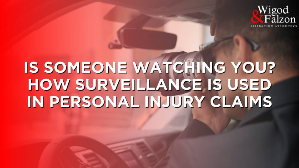 surveillance personal injury