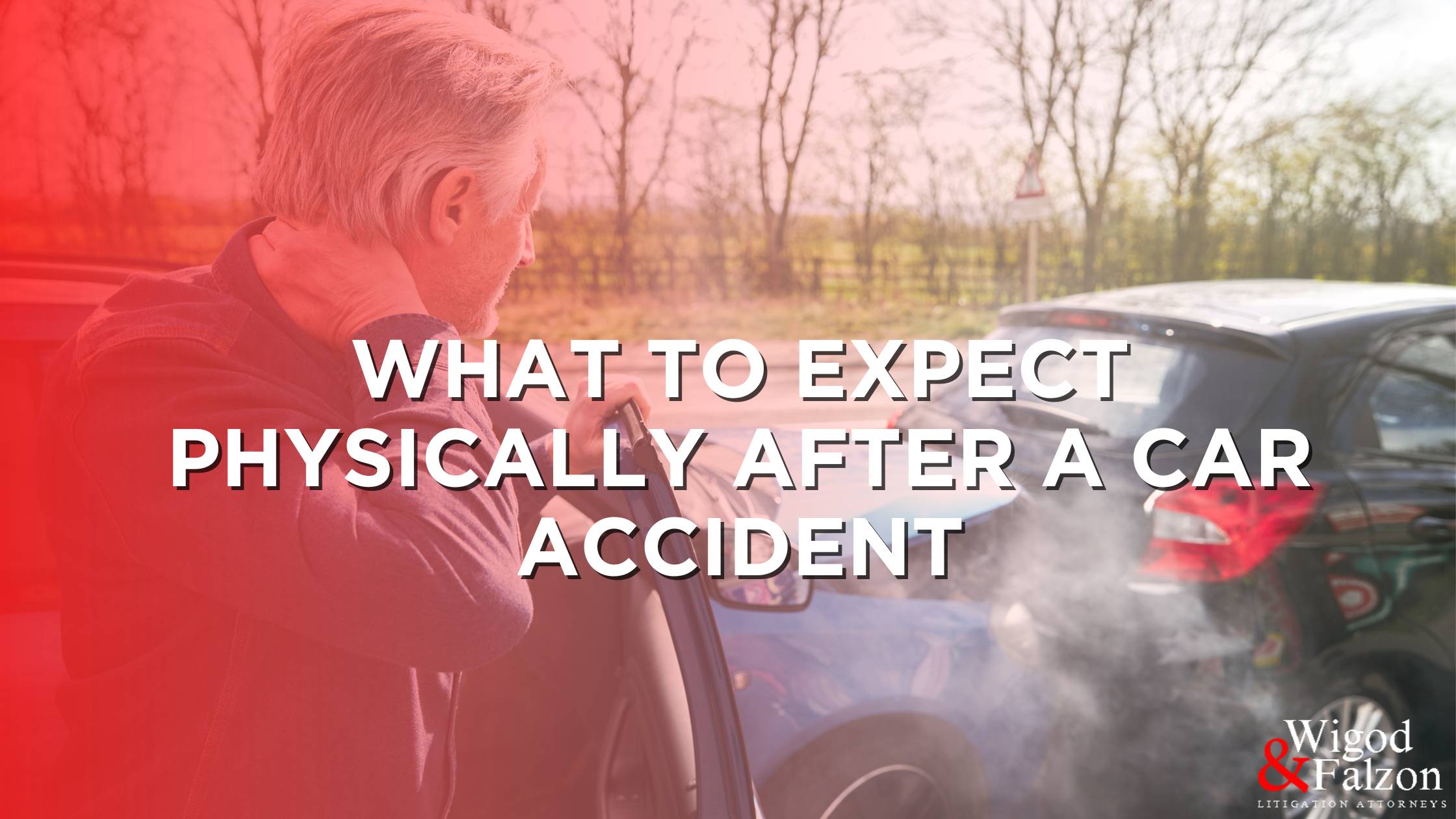 what to expect physically after a car accident blog