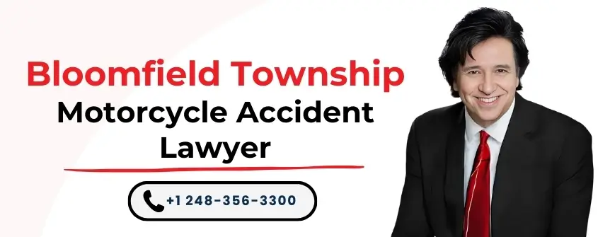 bloomfield township motorcycle accident lawyer