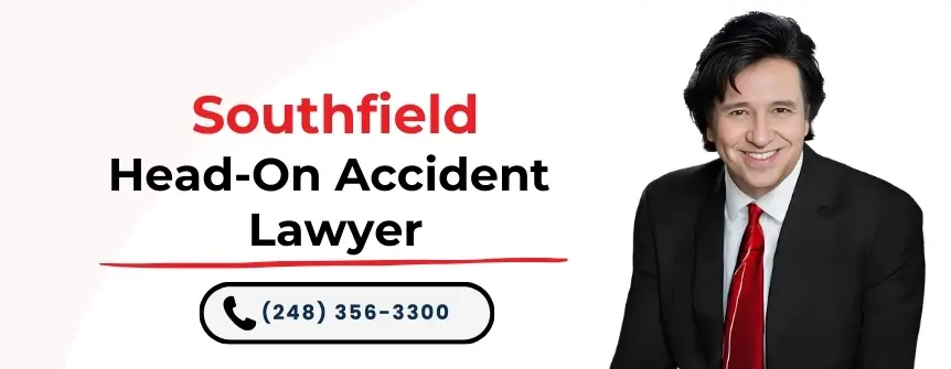 hire southfield head on accident lawyer