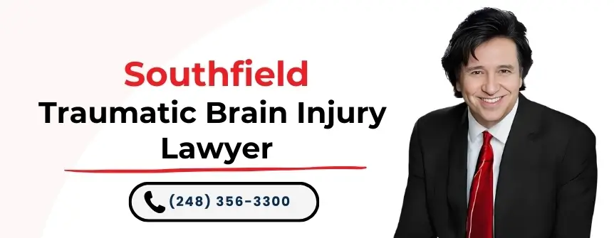 hire southfield traumatic brain injury lawyer