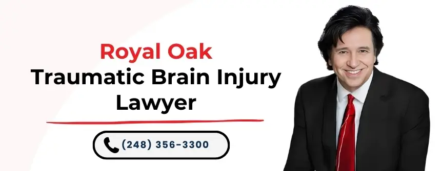 hire royal oak traumatic brain injury lawyer