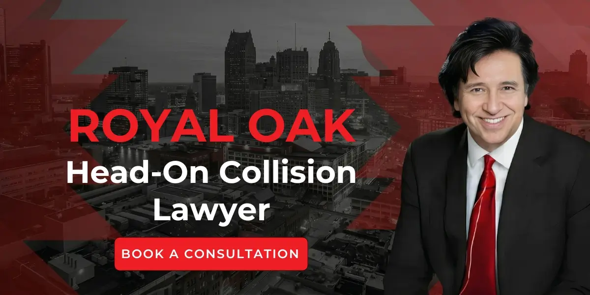 hire royal oak head-on collision Lawyer