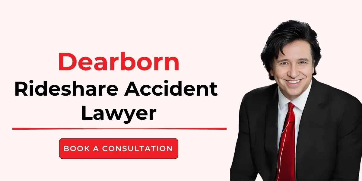 hire dearborn rideshare accident lawyer