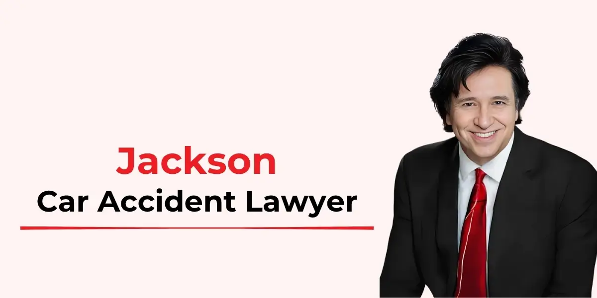 best jackson car accident lawyer