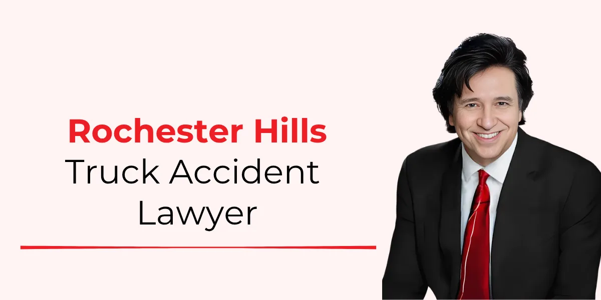 top rochester hills truck accident lawyer