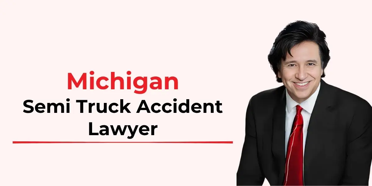 best michigan semi truck accident lawyer